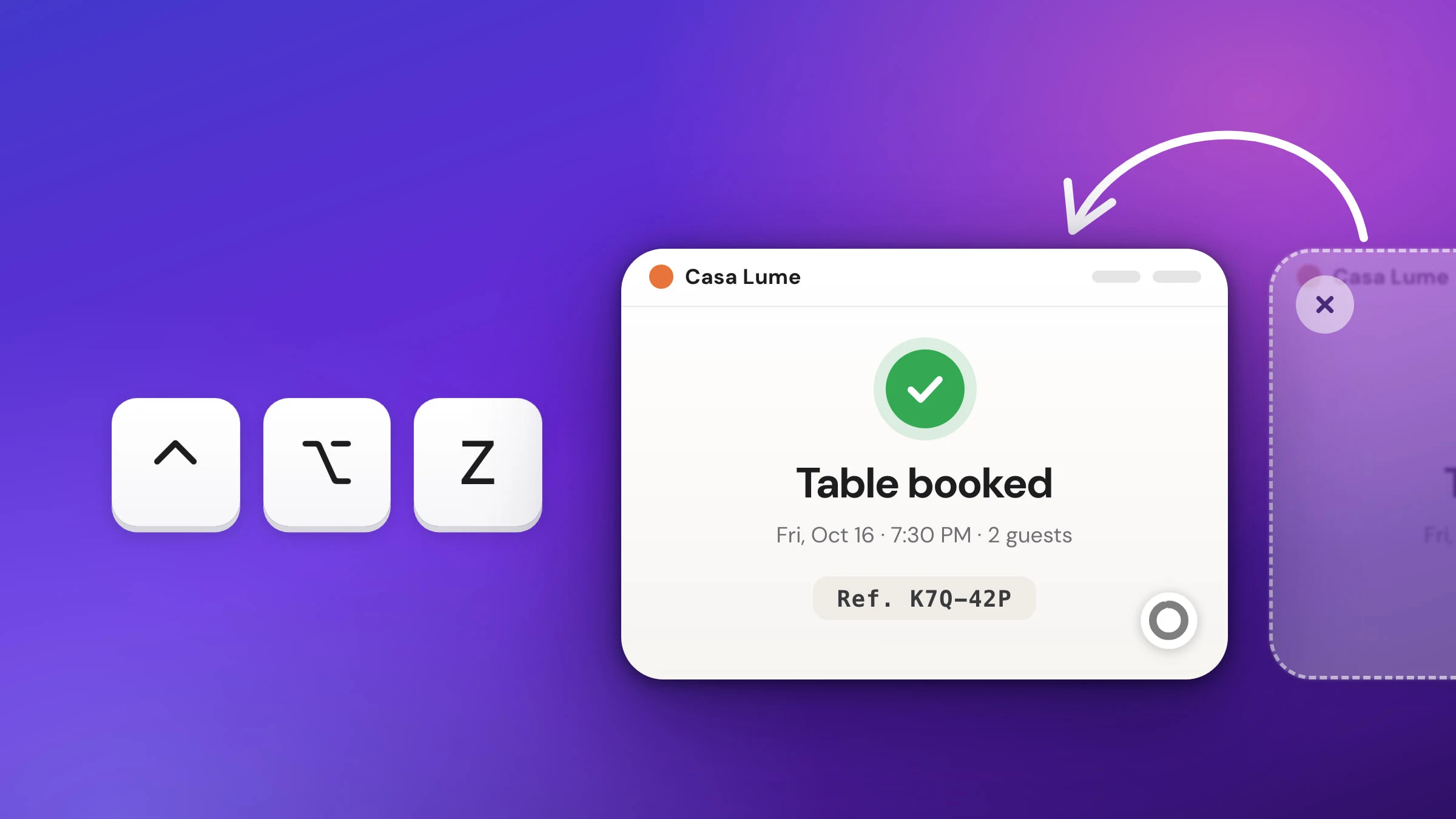 A Snapix preview card of a booking confirmation back on screen, a faded copy of the same card in a dashed outline at the screen edge with an arrow curving from it to the card, and large ⌃ ⌥ Z keycaps on the left