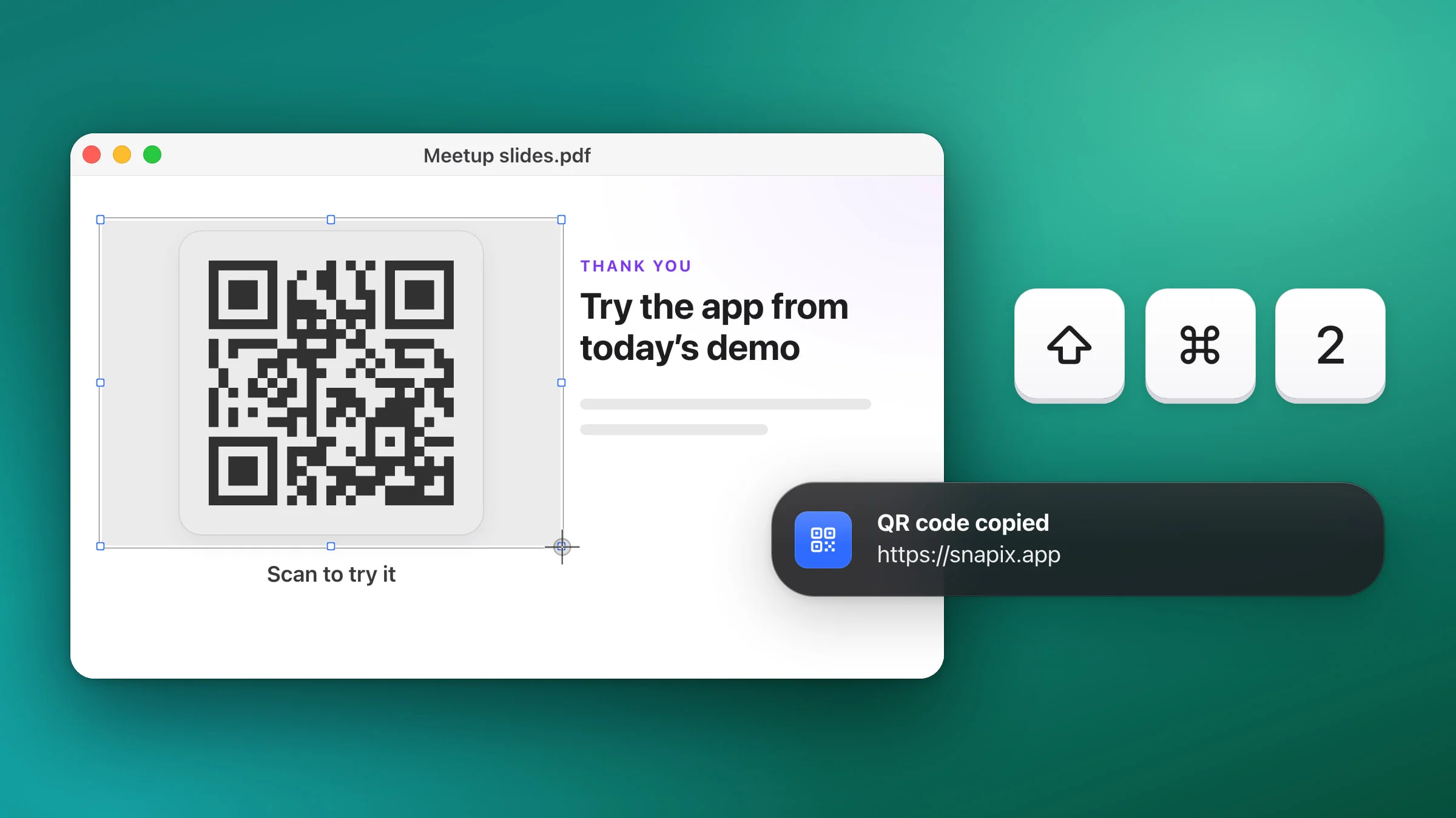 A slide with a large QR code in a Mac window, a Snapix selection dragged around the code, the ⇧⌘2 keys, and the Snapix banner reading QR code copied with https://snapix.app underneath