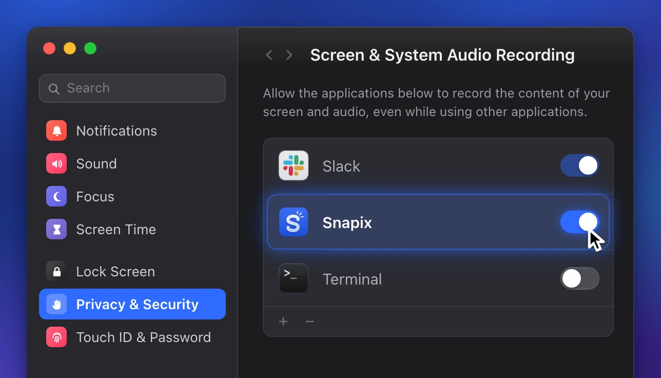 The Screen & System Audio Recording list in System Settings ▸ Privacy & Security: Slack, Snapix and Terminal, with the switch next to Snapix turned on